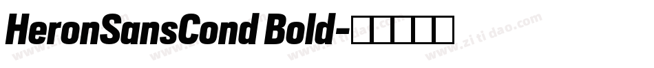 HeronSansCond Bold字体转换
